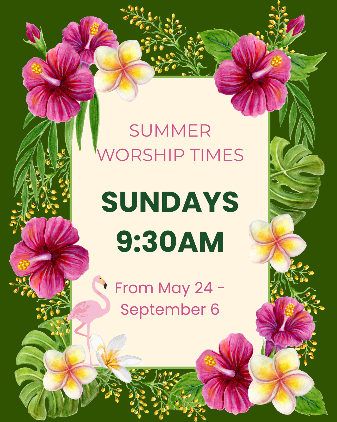 Summer Worship Times Begin