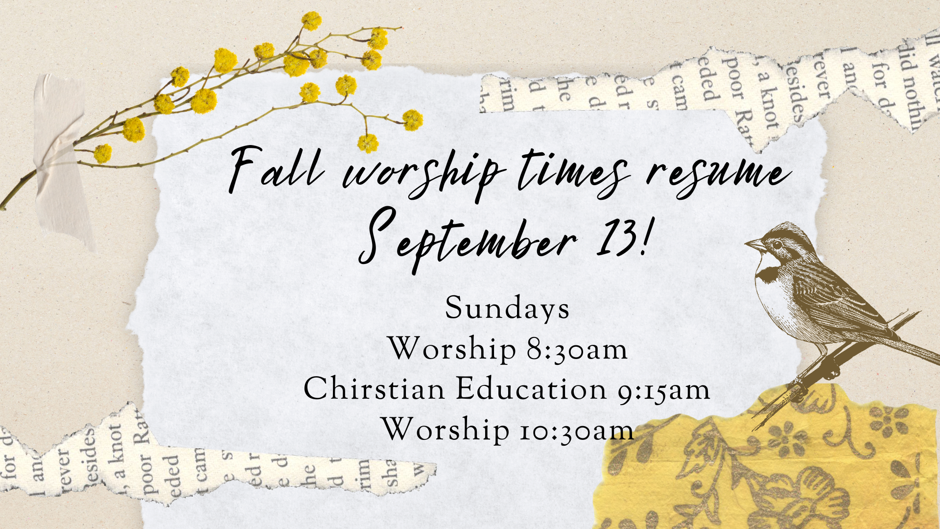 Return to Regular Worship Times