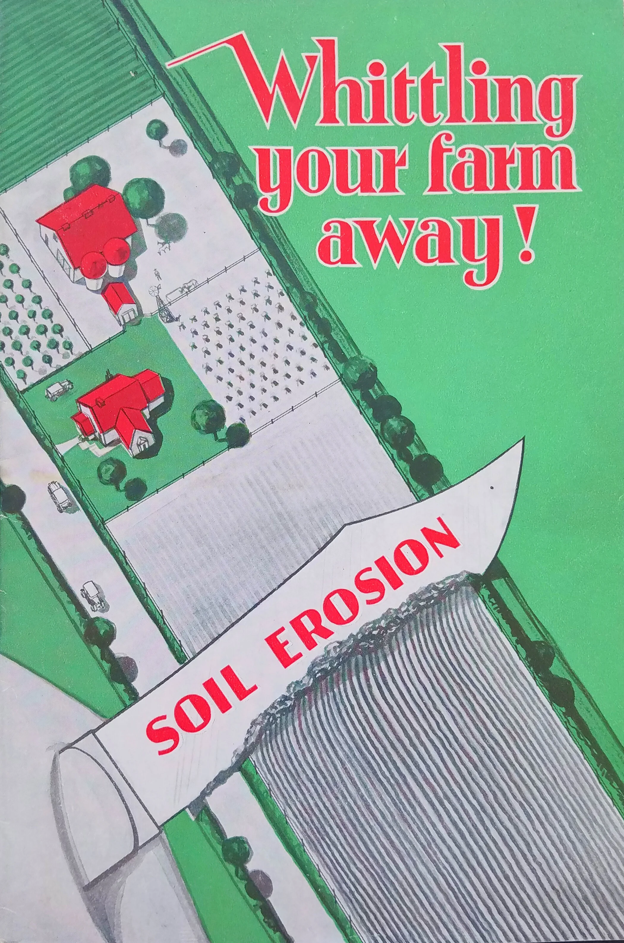 Cover of pamphlet on soil erosion, c. 1934. National Archives, Record Group 114, Entry 109.