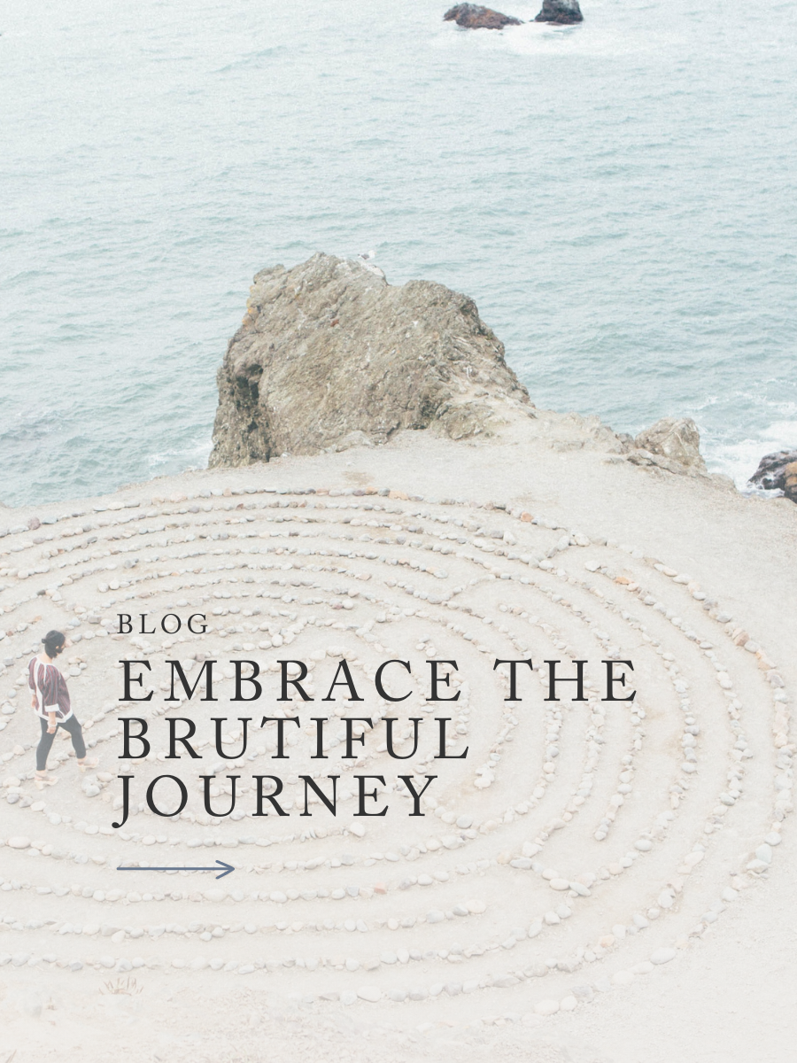 Embrace the Brutiful Journey