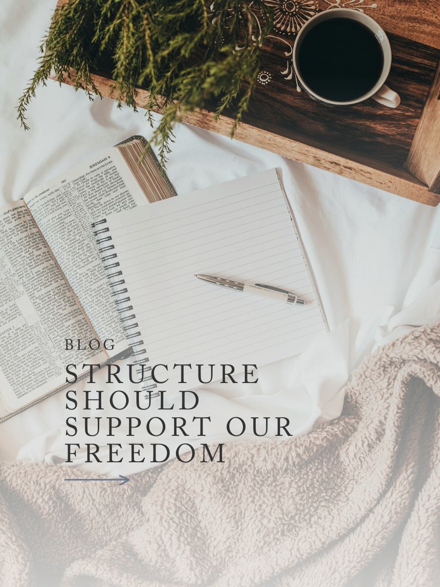 Structure Should Support Our Freedom