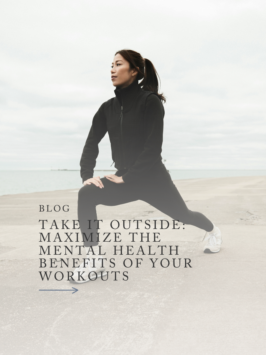 Take it Outside: Maximize the Mental Health Benefits of your Workouts