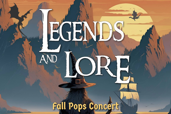 Fall Pops Concert: "Legends & Lore"
