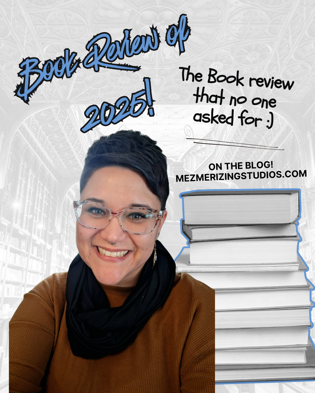 Book Review of 2025! A Book Review Blog Post that No One Asked For :)