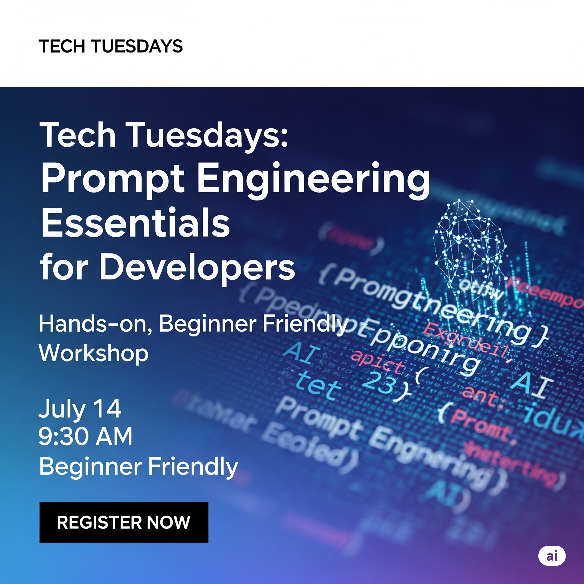 Tech Tuesdays: Prompt Engineering Essentials for Developers with Jessica Dene Earley-Cha