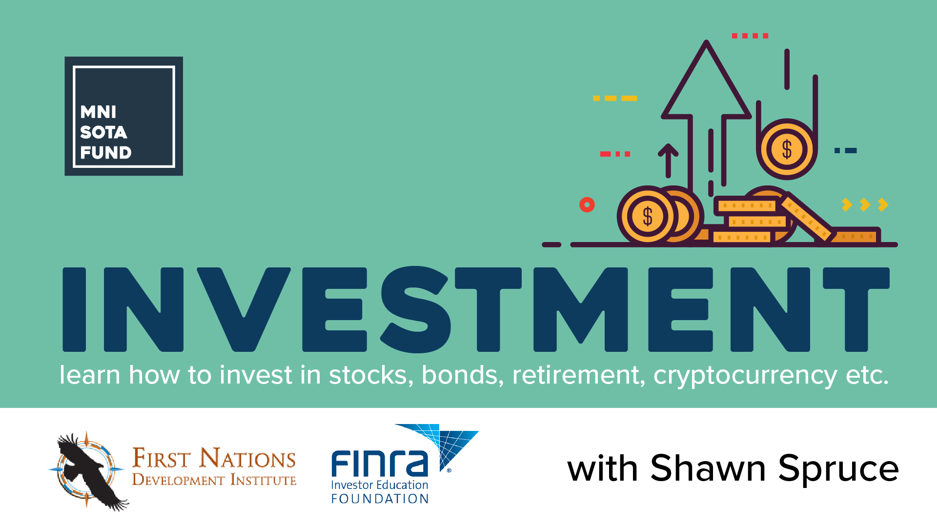 Investment with Shawn Spruce