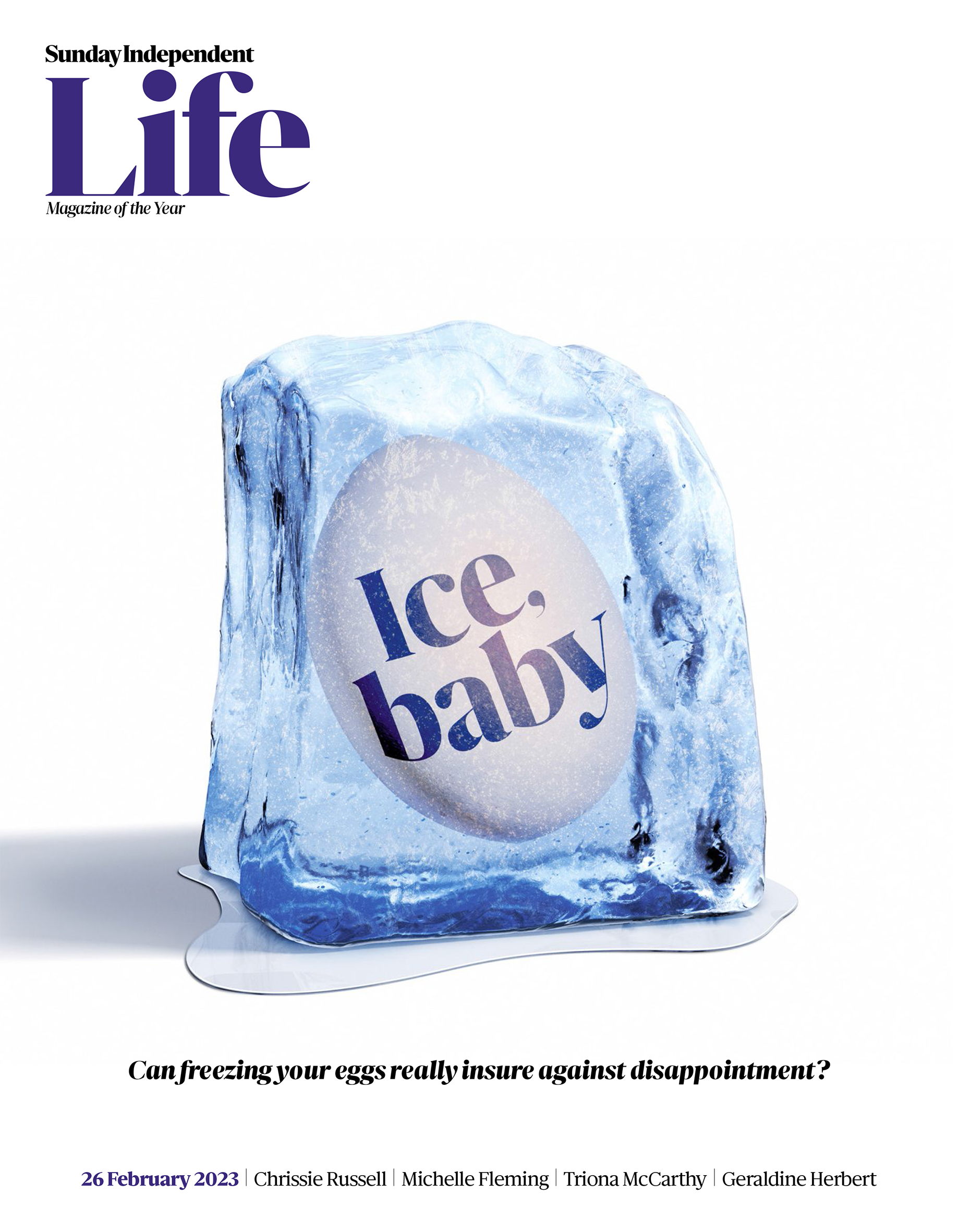 Award-winning artwork for an article about women's experiences  freezing their eggs. The artwork features an egg encased in a cube of ice, accompanied by the headline "Ice Baby." 