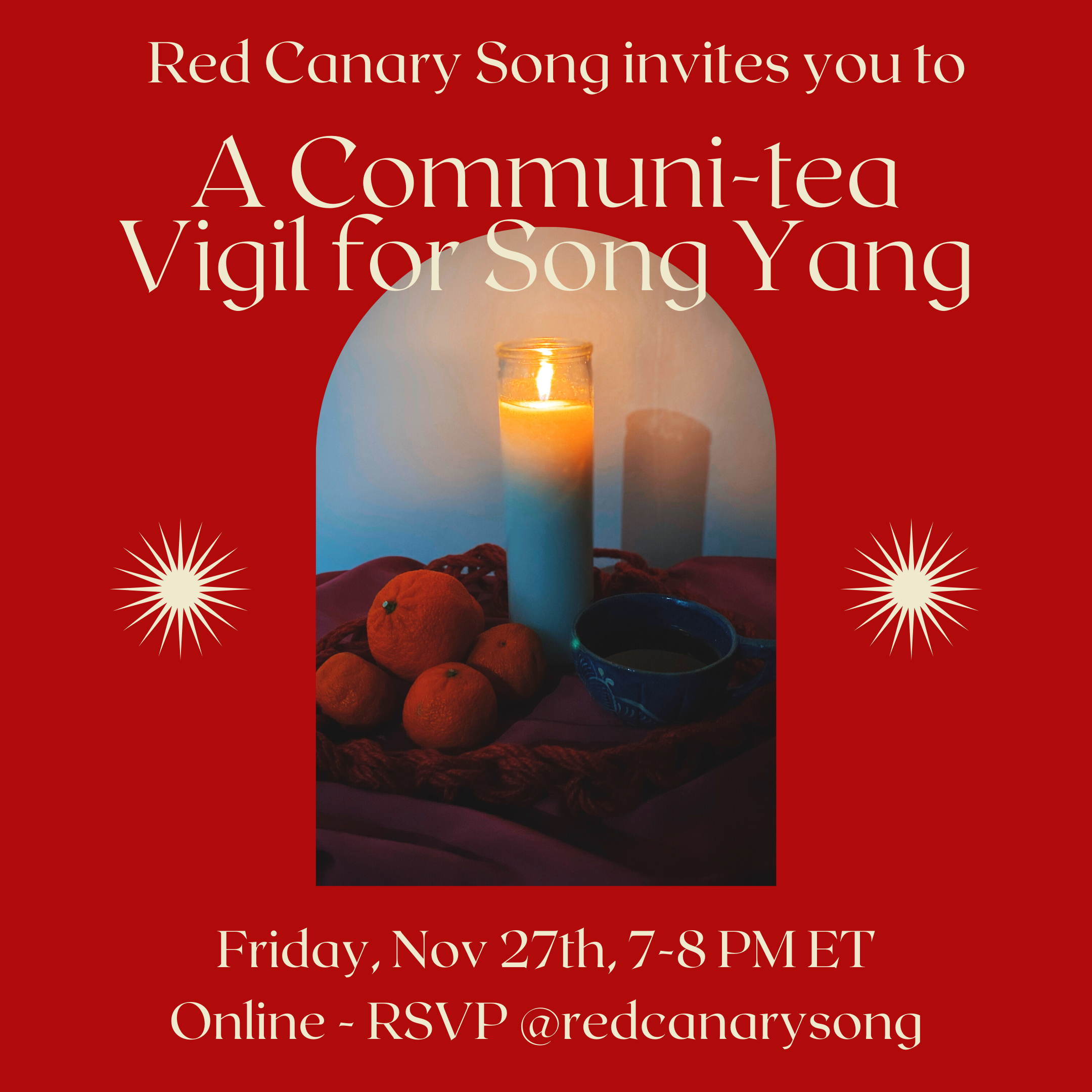 Communi-tea Vigil for Yang Song 