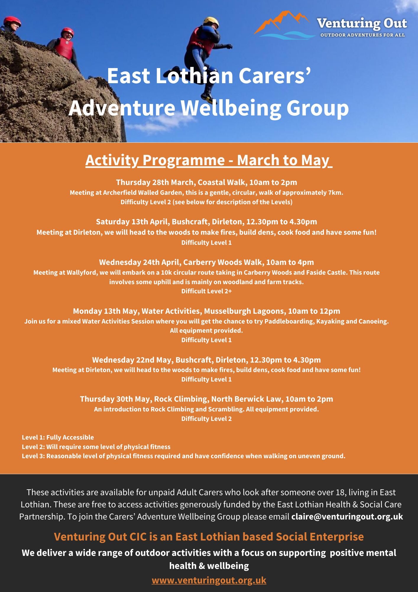 ***FREE Activities for unpaid Adult Carers***

Venturing Out CIC is running a year long programme of adventurous outdoor activities for unpaid Adult Carers who care for someone over the age of 18. The &quot;Lothian Carers' Adventure Wellbeing Group&q