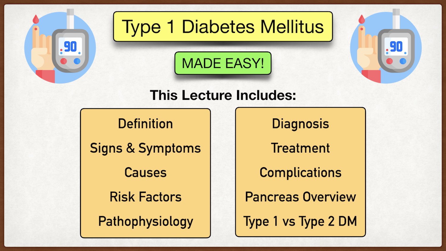 Type 1 Diabetes Mellitus Causes, Symptoms and Complications