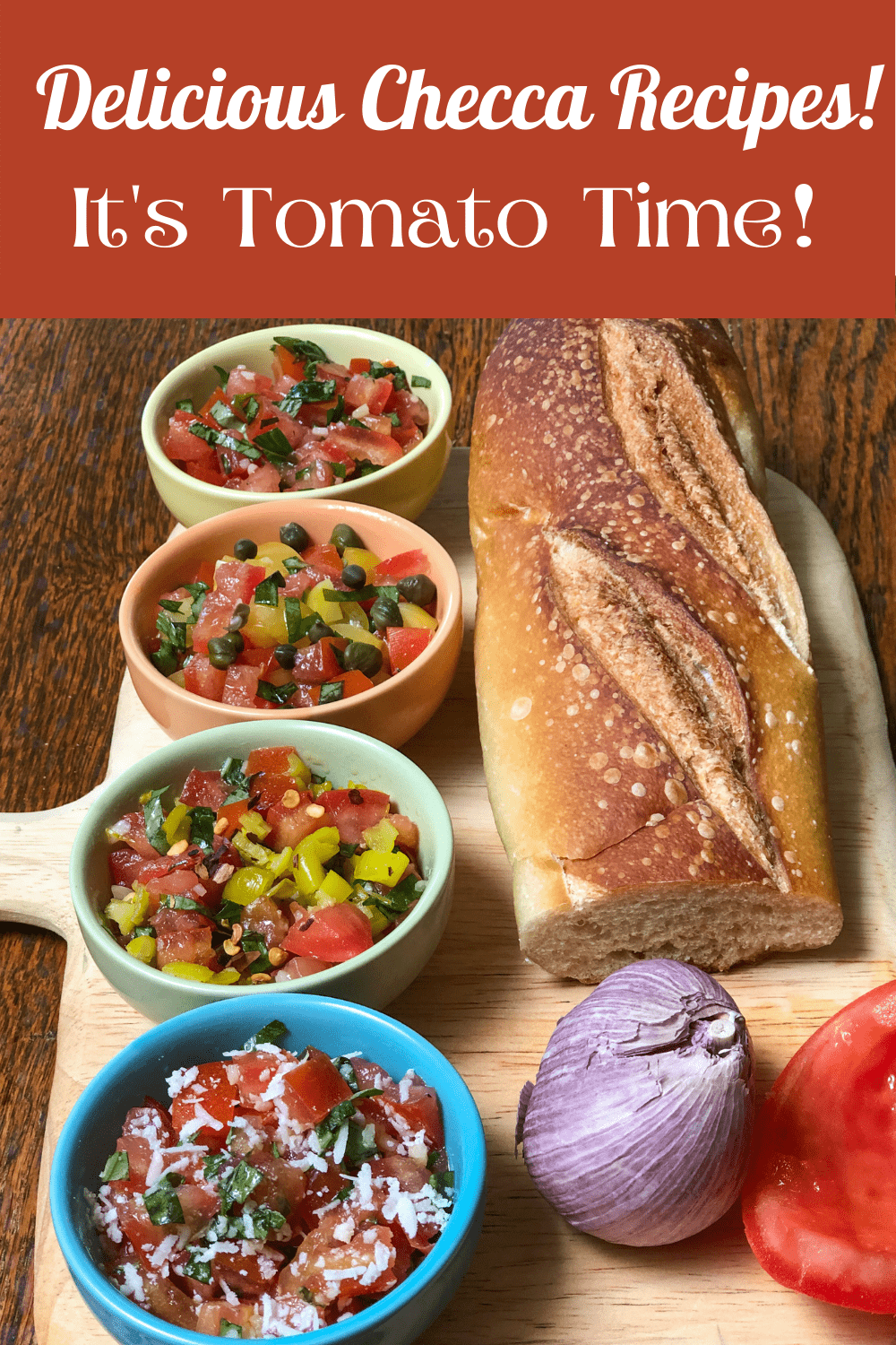 It's Tomato Time! 4 Delicious Checca Recipes — Chef Denise