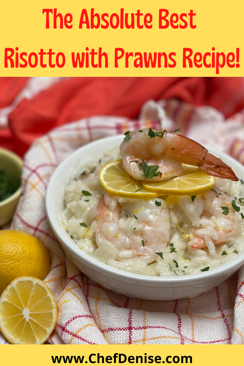 Prawn Rissotti Venetian Risotto with Prawns Recipe — Chef Denise