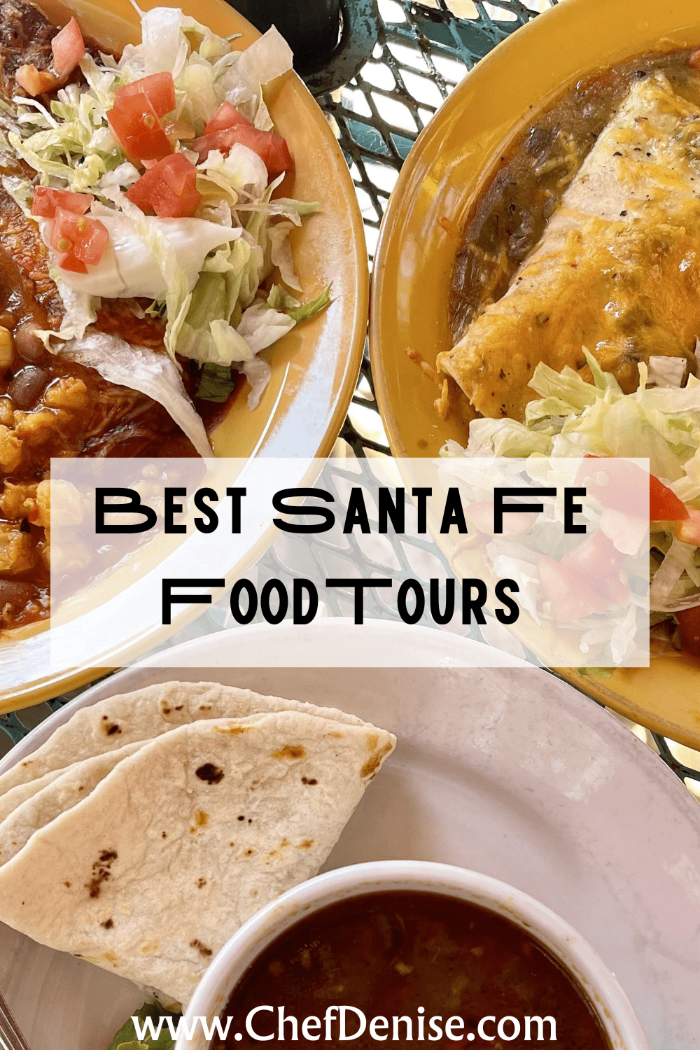 5 Best Santa Fe Food Tours: The Flavors of New Mexico — Chef Denise