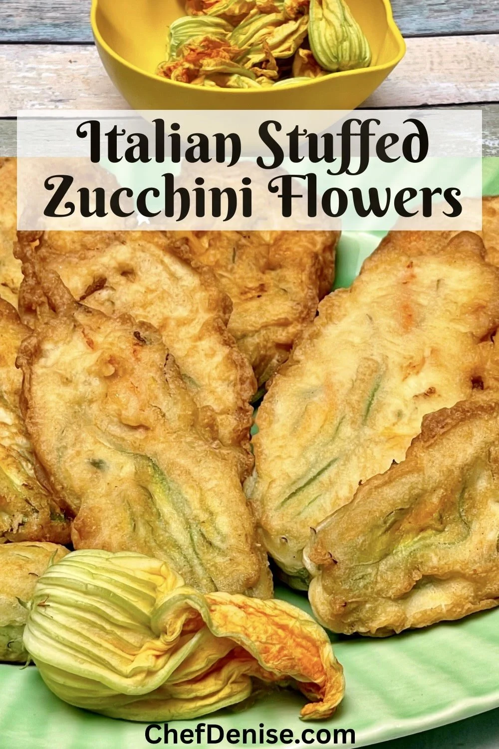 Italian Ricotta-Stuffed Zucchini Blossoms Recipe — Chef Denise