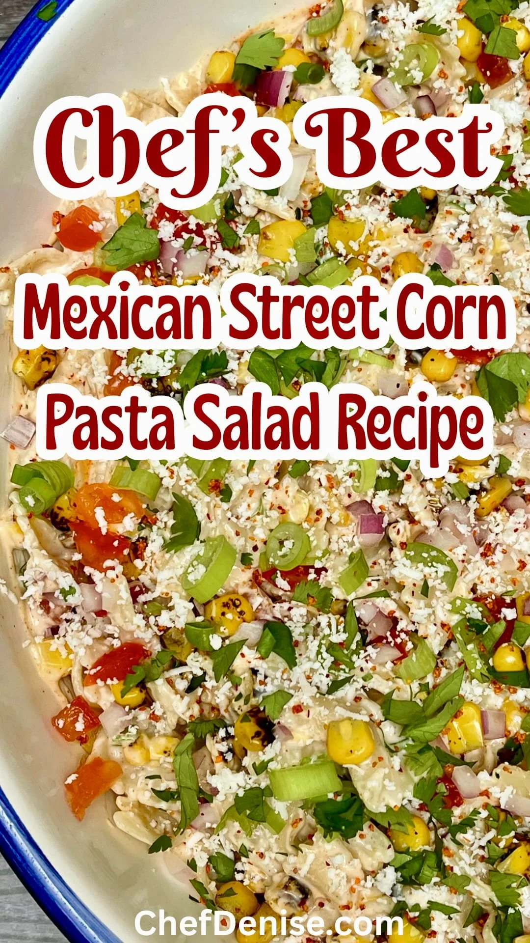 Pin for Mexican Street Corn Pasta Salad