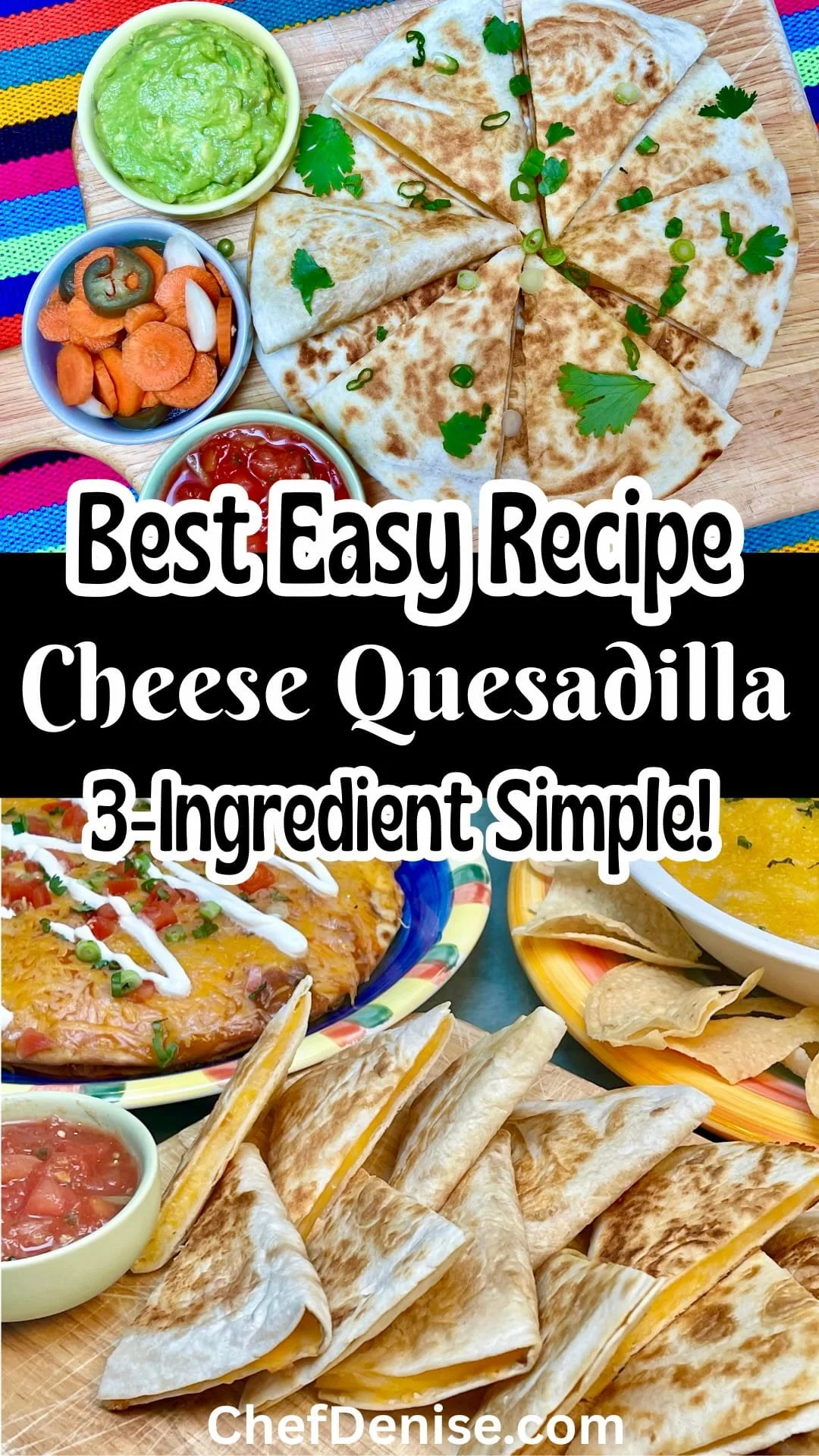 Pin for Easy Cheese Quesadilla Recipe