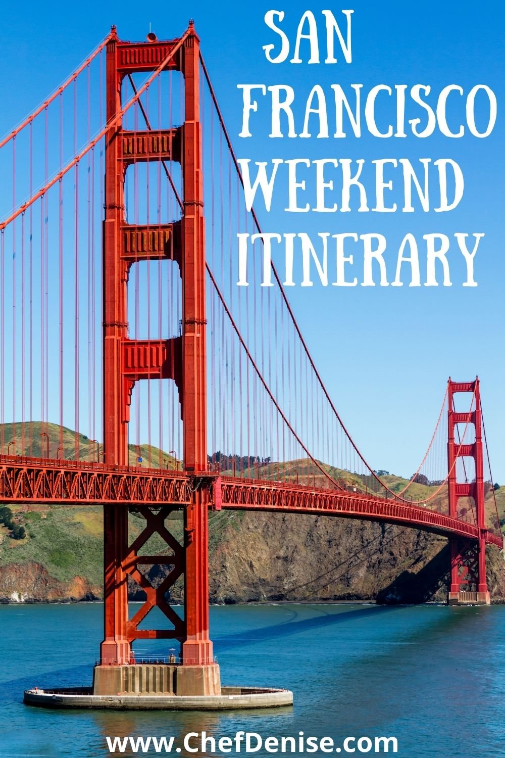 Pin for San Francisco Weekend Itinerary
