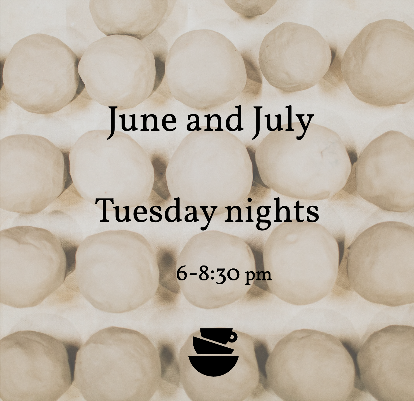 8 Week Pottery Class - June and July - Tuesdays 6-8:30pm