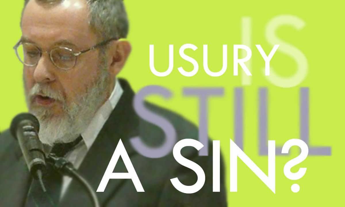 Is Usury Still a Sin? — The