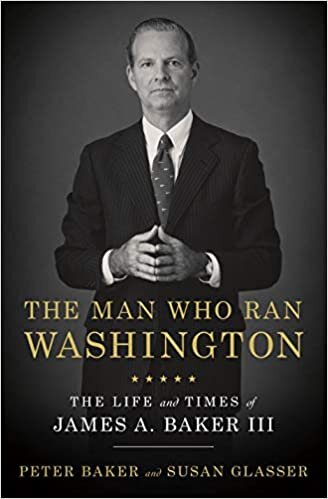 "The Man Who Ran Washington" by Peter Baker &amp; Susan Glassner