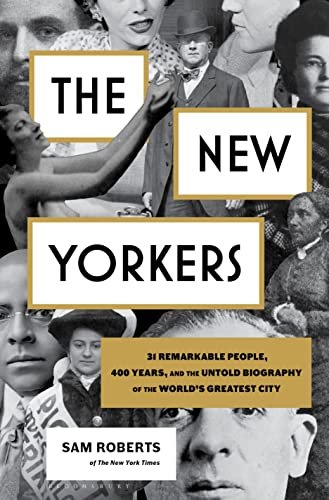 "The New Yorkers" by Sam Roberts (WSJ)