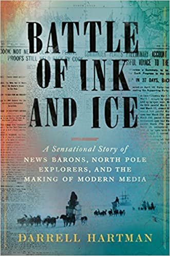 "Battle of Ink and Ice" by Darrell Hartman (WSJ)