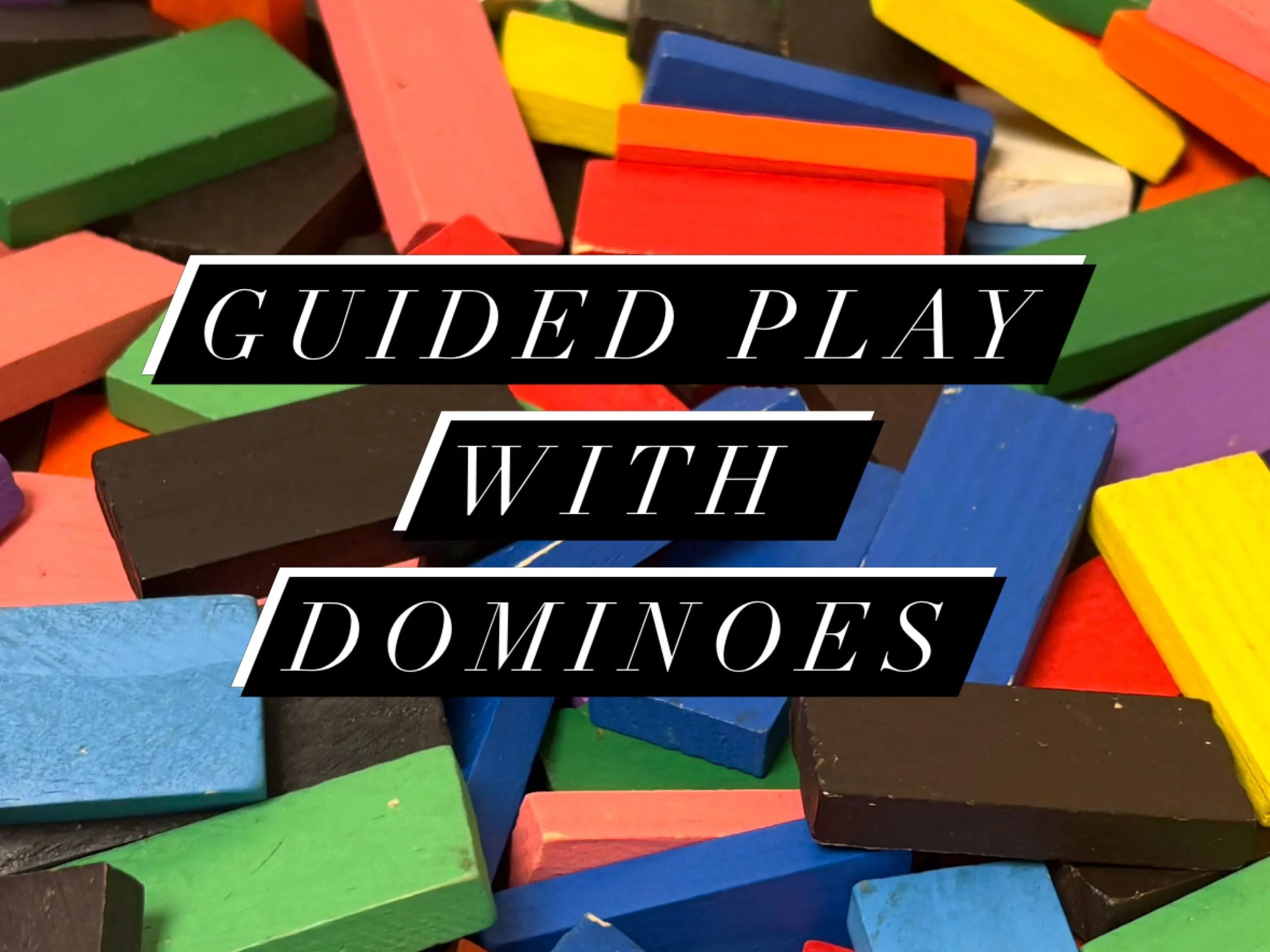 Wooden domino blocks are a staple in our Early Childhood classes. 

They&rsquo;re perfect for floor play and offer endless opportunities for both open-ended (children use their imagination) and closed-ended play (children respond to a model or direct