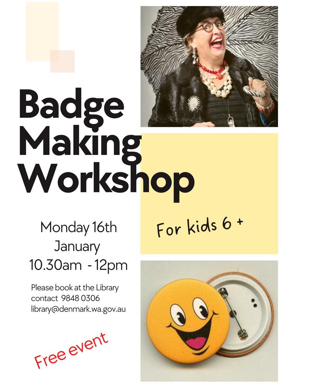 Have fun making your own badge at the Denmark Public Library this school holidays.