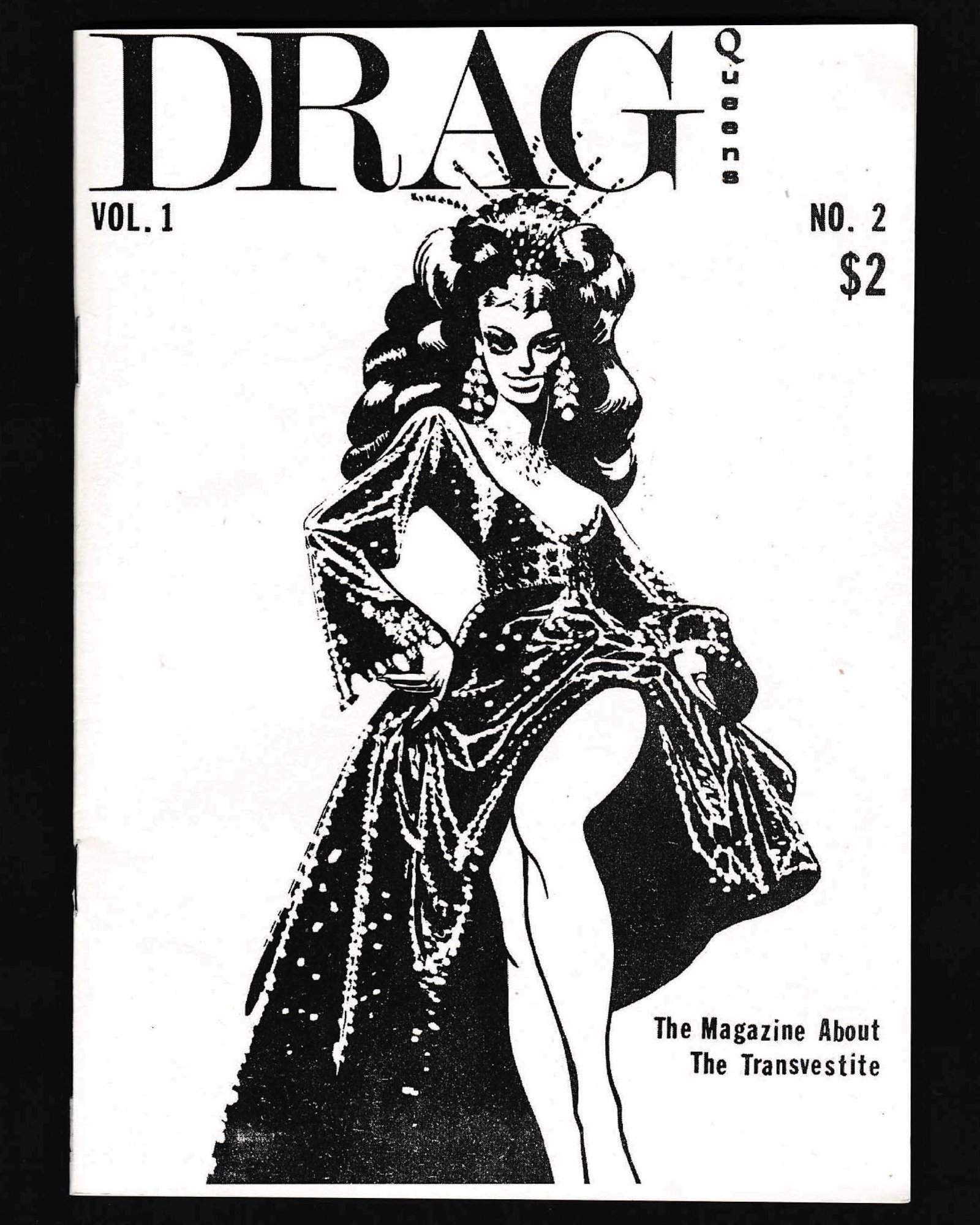 Drag Queens Magazine Vol. 1 No. 2 by Lee G. Brewster (USA - 1971  reprinted by Lost and Found Press in 2025)