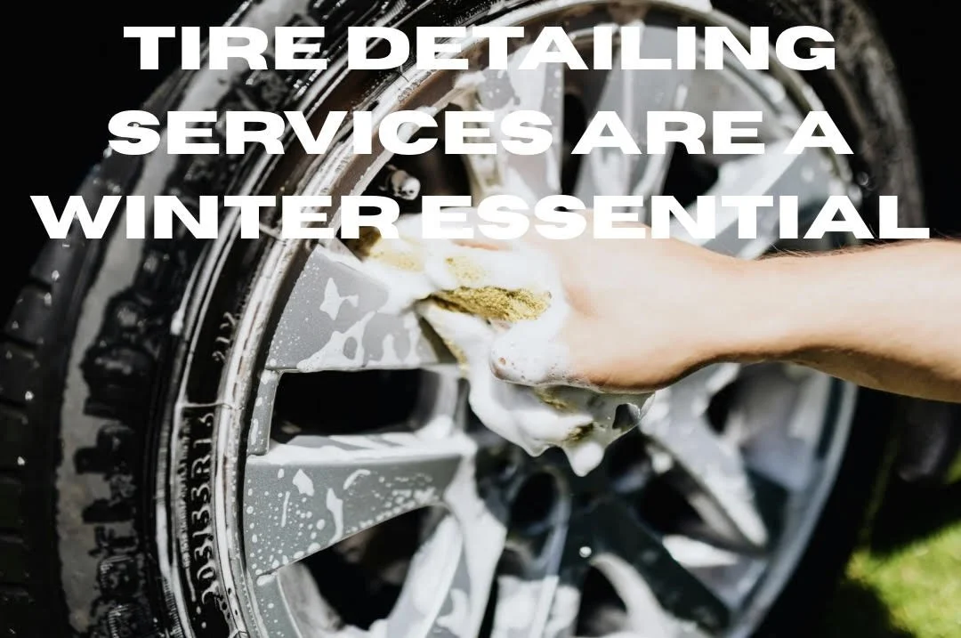 Why Tire Detailing Services Are Essential During the Winter Months