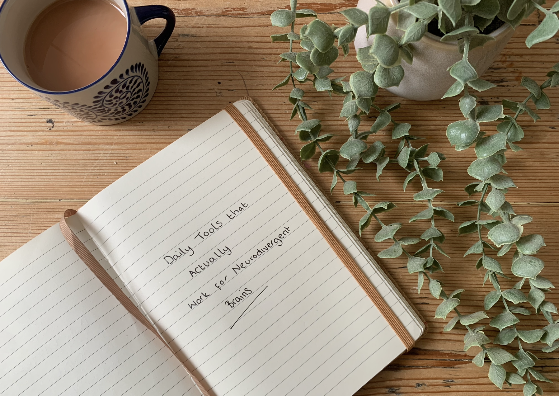 Daily Tools that Actually Work for Neurodivergent Brains