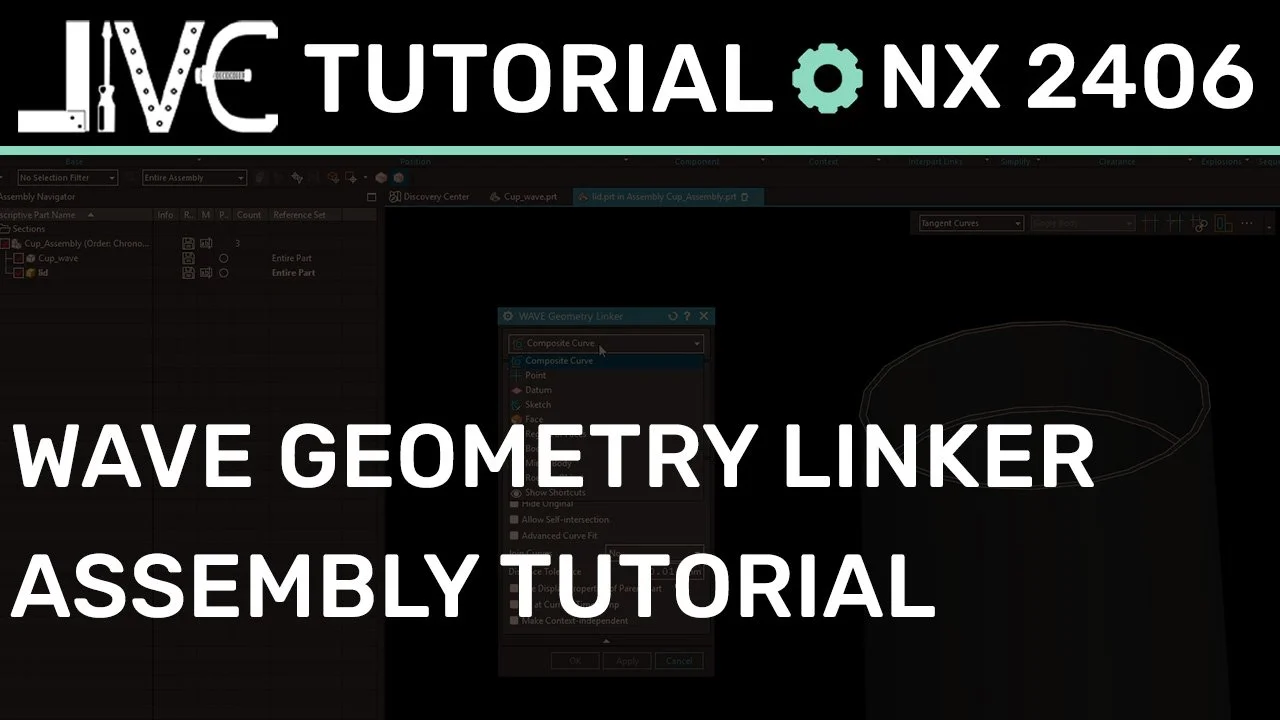 How to Use the WAVE Geometry Linker for Top-Down Assembly Design