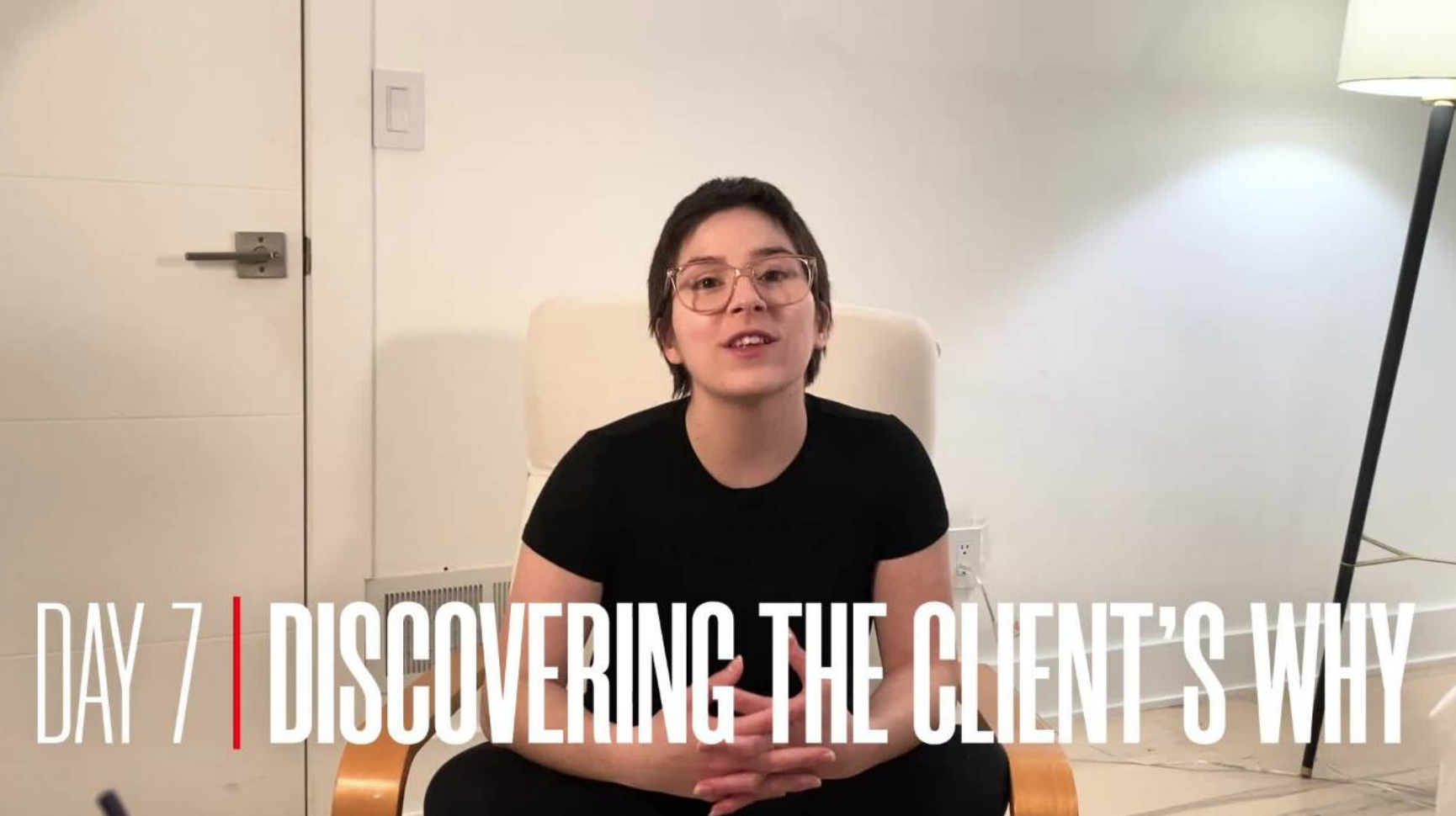 Discovering The Client's "Why"