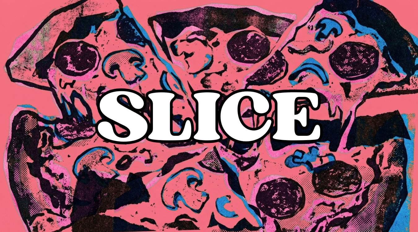 Slice