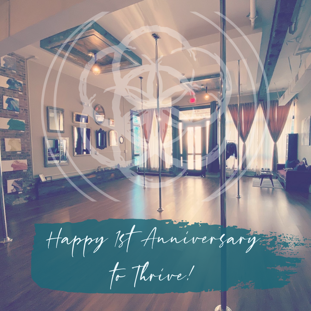Happy 1st Anniversary to Thrive!