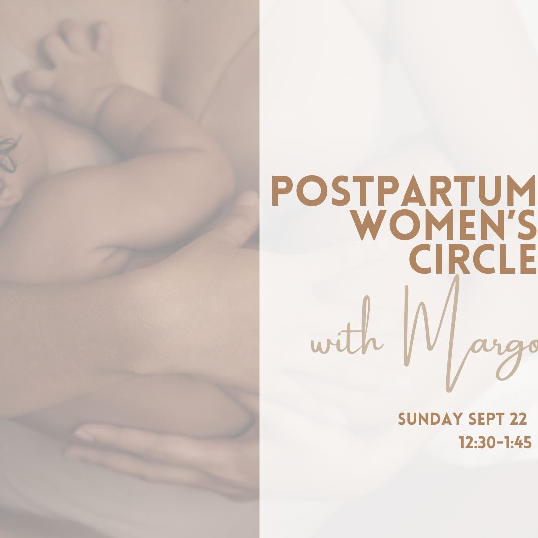 Postpartum Women’s Circle