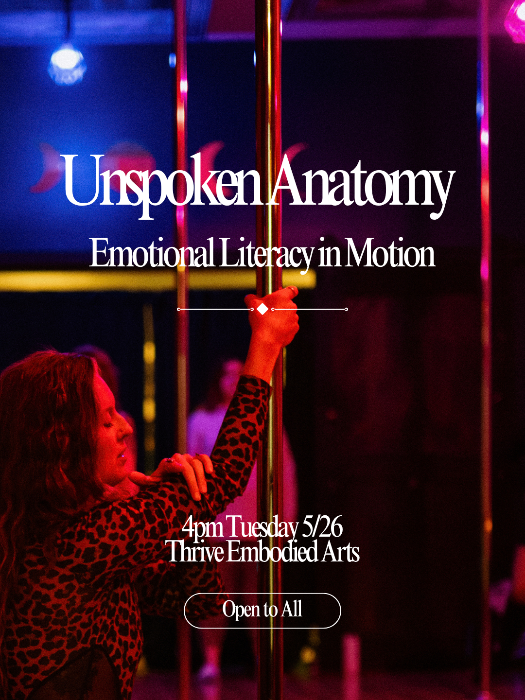Unspoken Anatomy - Emotional Literacy in Motion 
