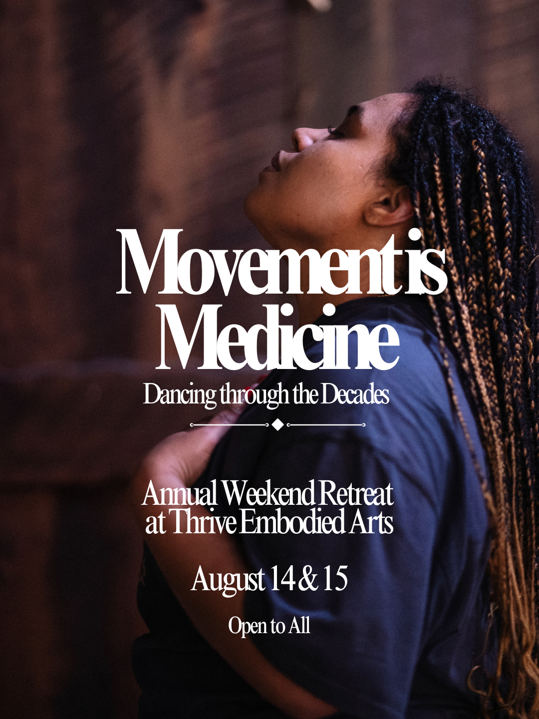 Movement is Medicine - Dancing Through the De