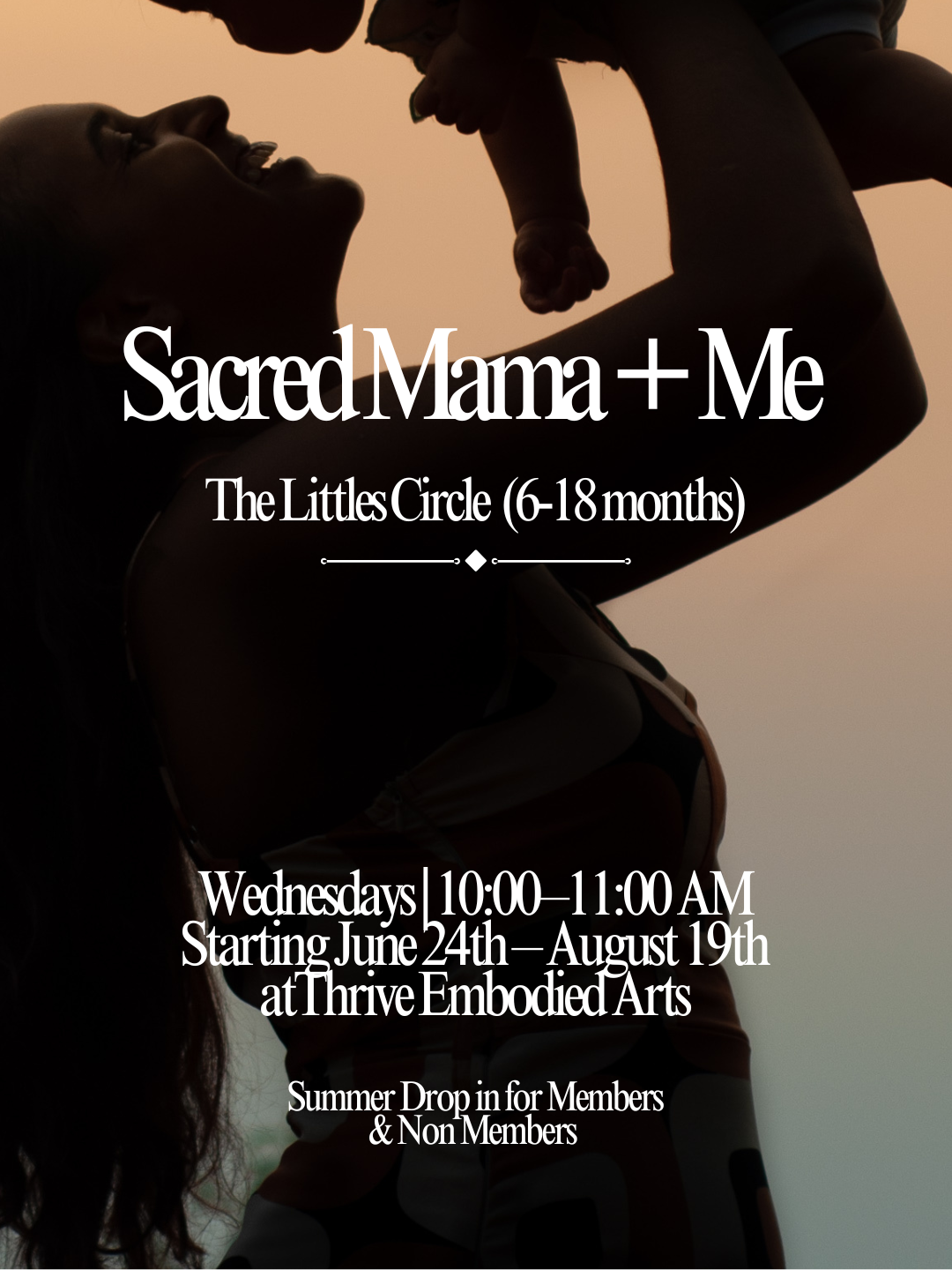 Sacred Mama + Me Littles Circle Ages 6-18 months 