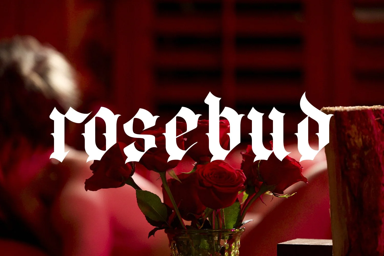 Rosebud