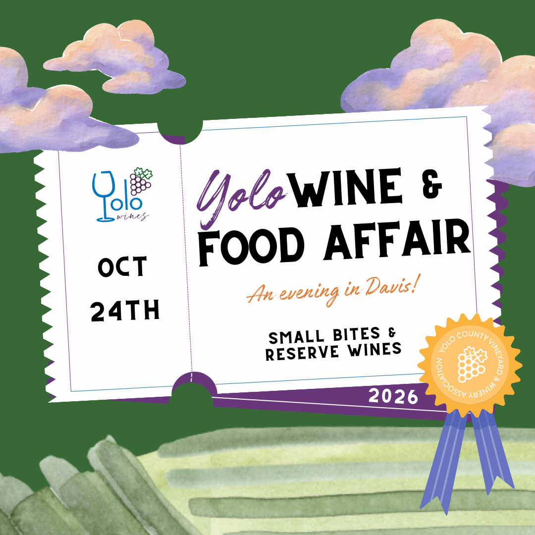 Yolo Wine & Food Affair - October 24th