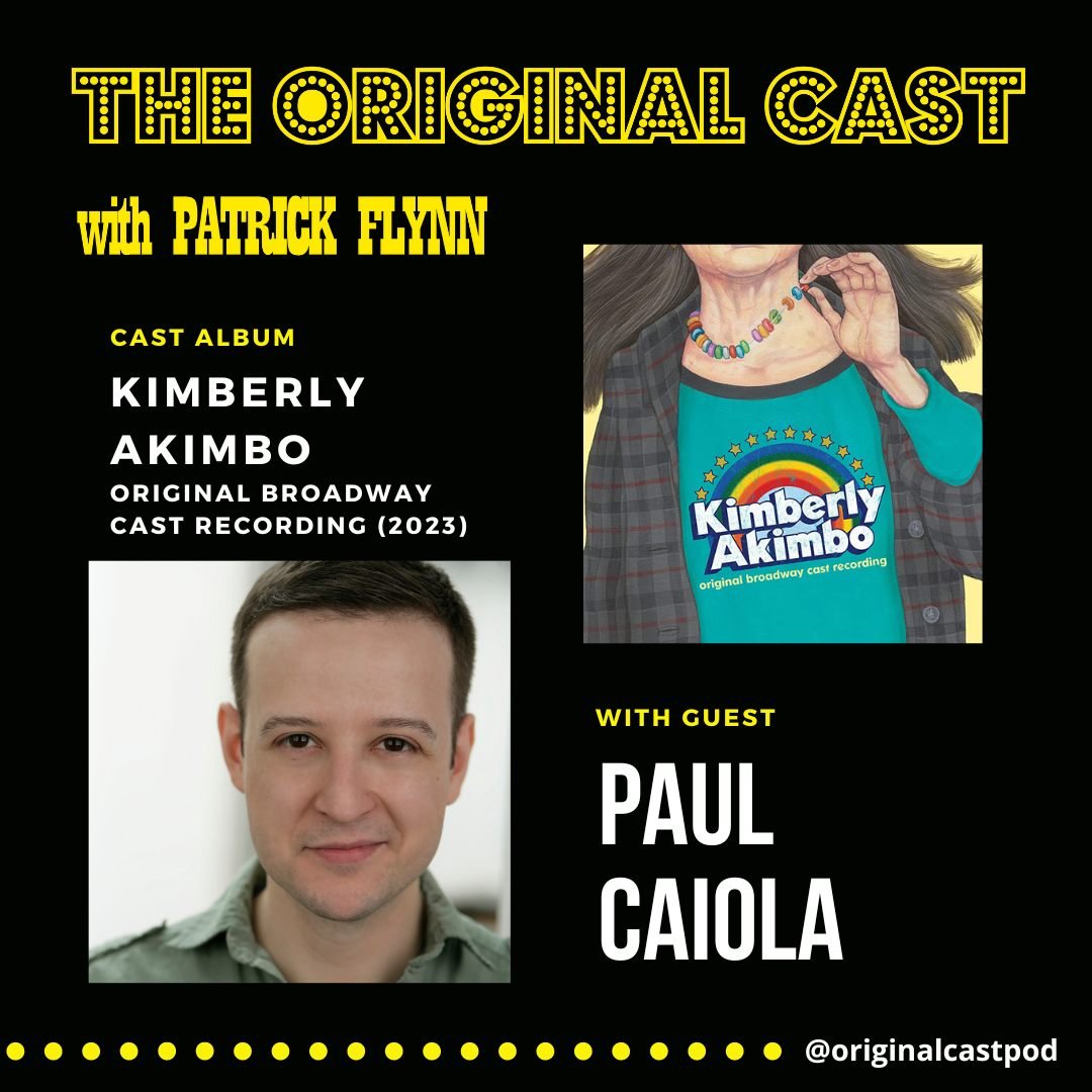 Paul Caiola / Kimberly Akimbo - Original Broadway Cast Recording (2023)