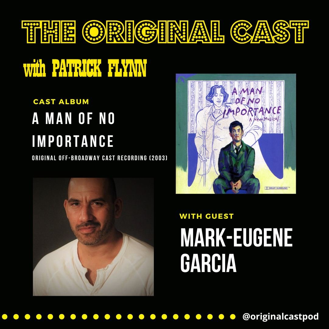 Mark-Eugene Garcia / A Man of No Importance - Original Off-Broadway Cast Recording (2003)