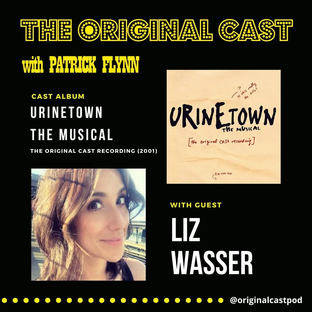 Liz Wasser / Urinetown the Musical - The Original Cast Recording (2001)