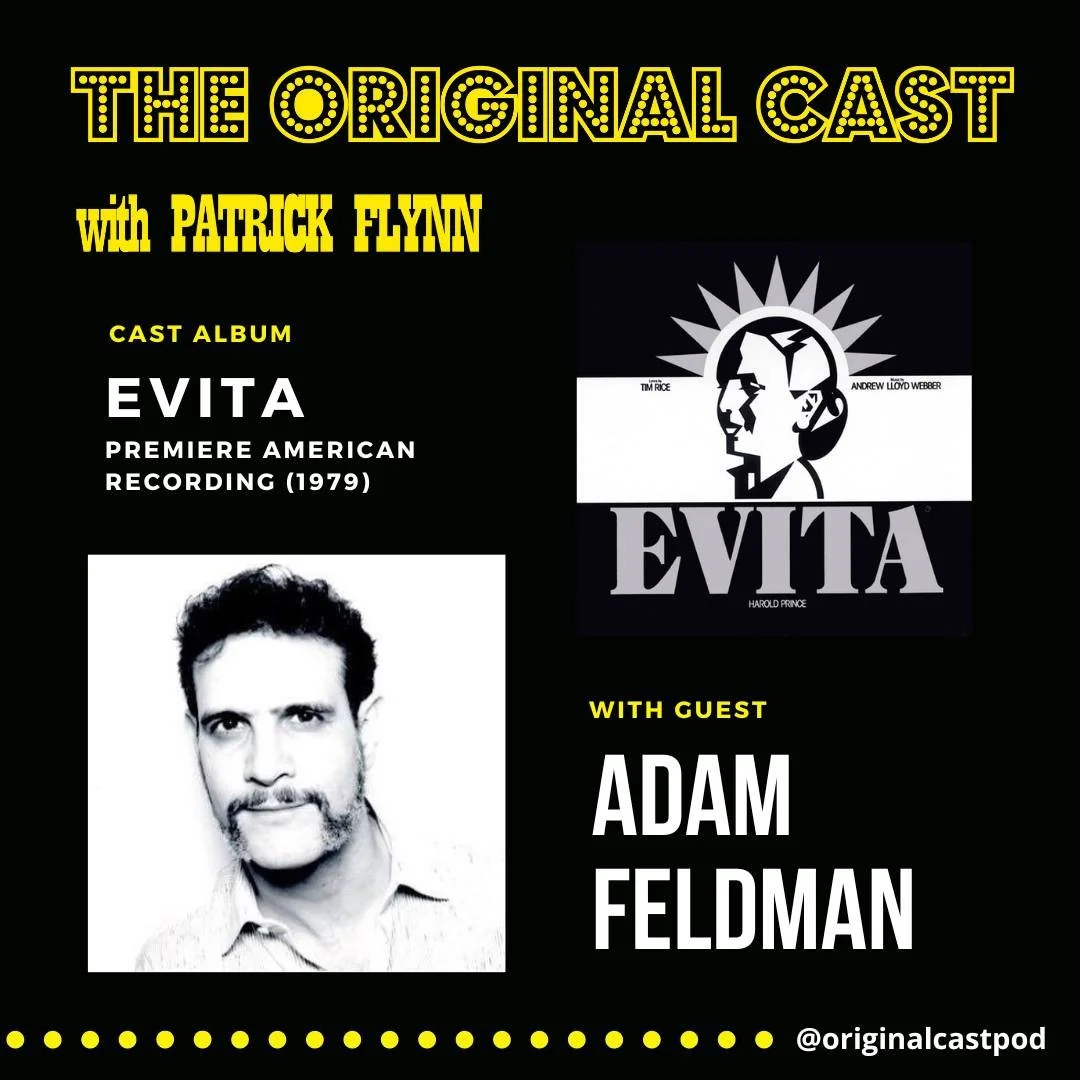 Adam Feldman / Evita - Premiere American Recording (1979)