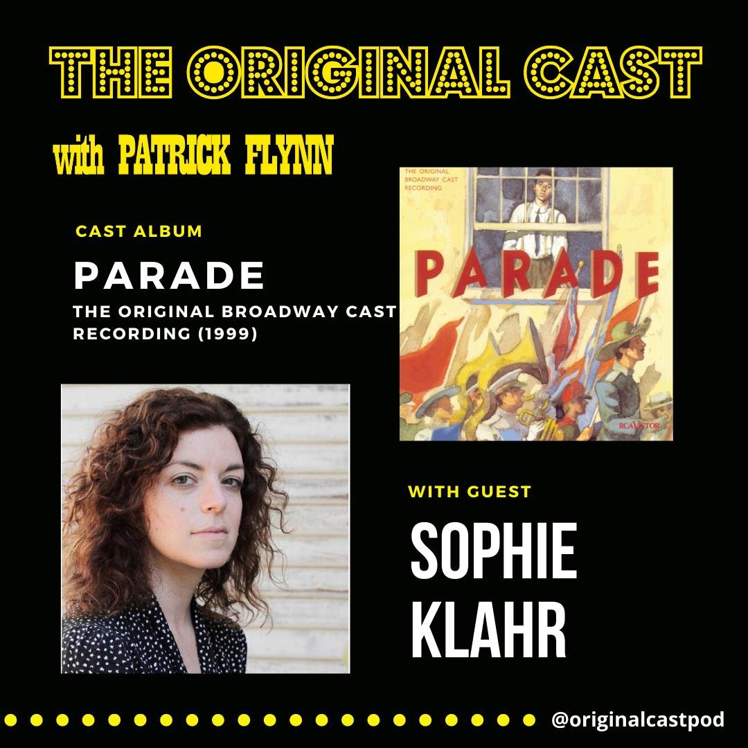 Sophie Klahr / Parade - The Original Broadway Cast Recording (1999)