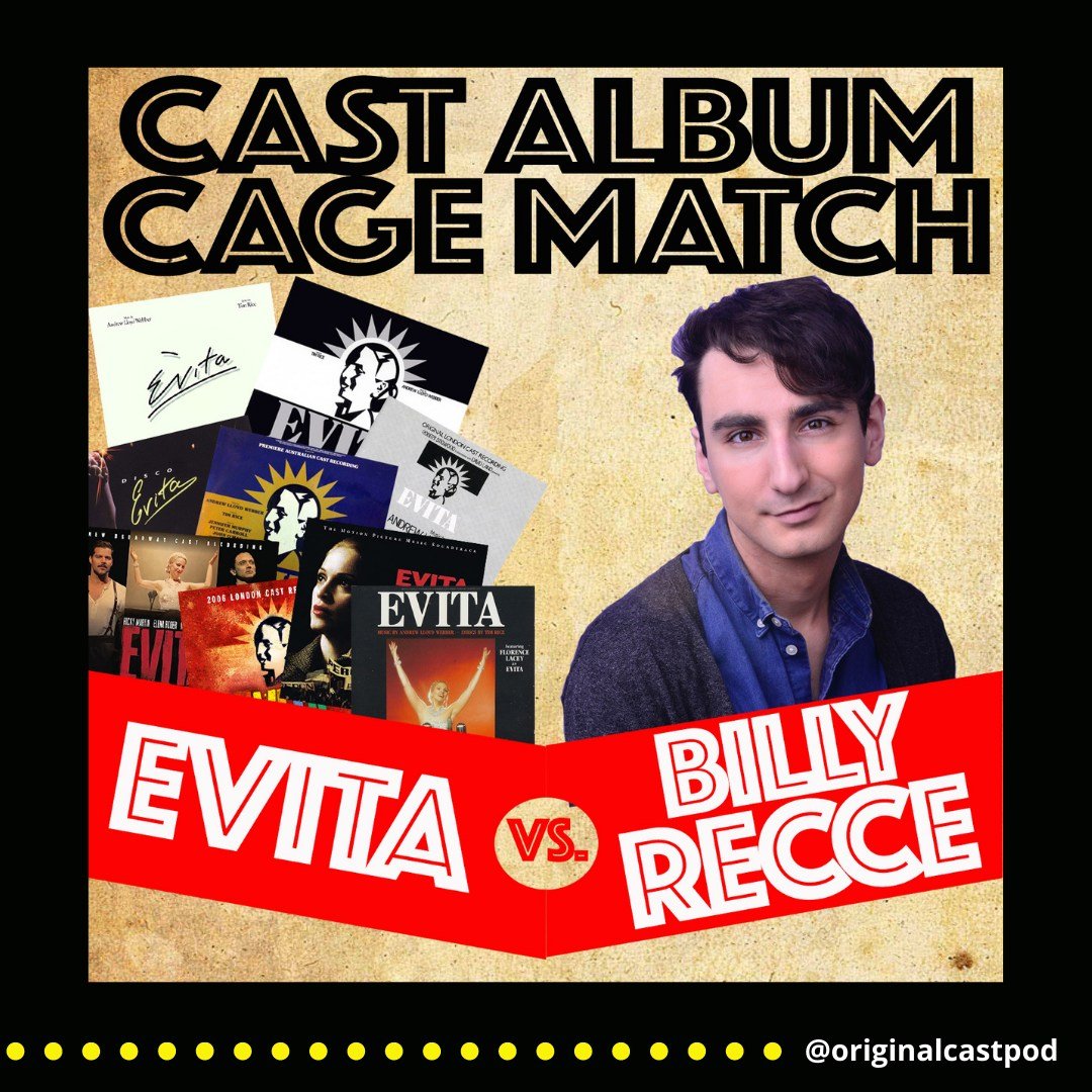 Cast Album Cage Match: EVITA vs. Billy Recce