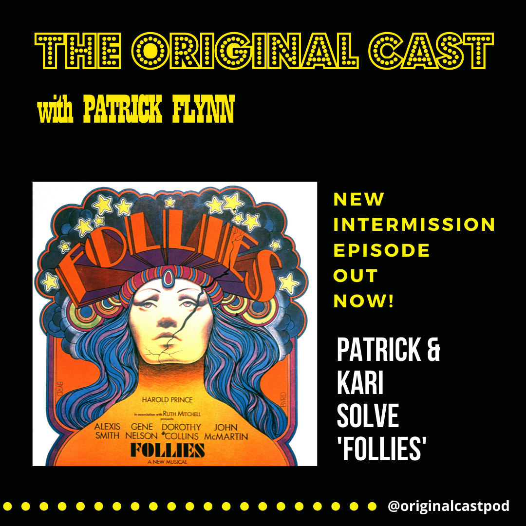 Intermission: Patrick &amp; Kari Solve 'Follies'