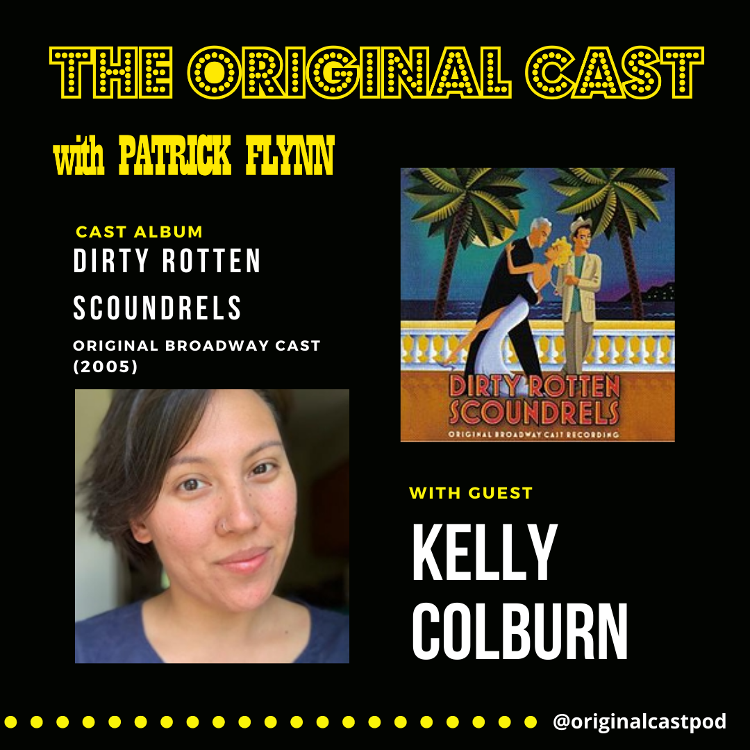 Kelly Colburn / Dirty Rotten Scoundrels - Original Broadway Cast Recording (2005)