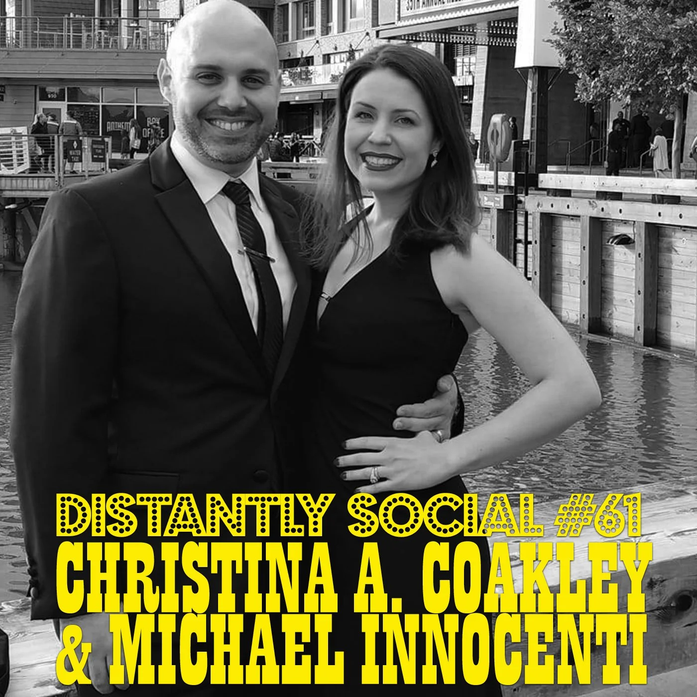 Distantly Social #61: Christina A. Coakley &amp; Michael Innocenti